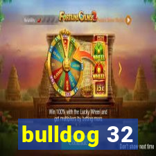 bulldog 32